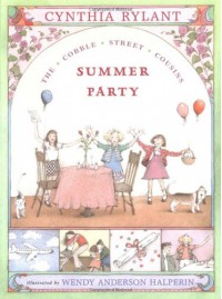 Summer Party - Cynthia Rylant, Wendy Anderson Halperin