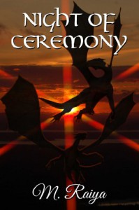 Night of Ceremony - M. Raiya