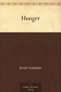 Hunger - Knut Hamsun, George Egerton