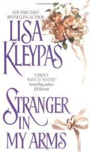 Stranger in My Arms - Lisa Kleypas
