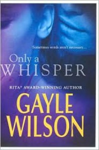 Only a Whisper - Gayle Wilson