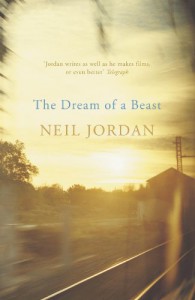 The Dream of a Beast - Neil Jordan