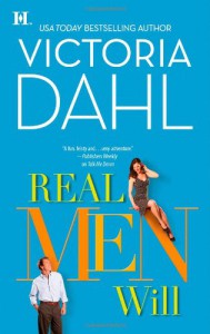 Real Men Will  - Victoria Dahl