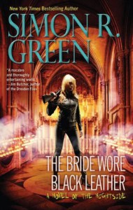 The Bride Wore Black Leather - Simon R. Green