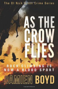 As The Crow Flies - Damien Boyd