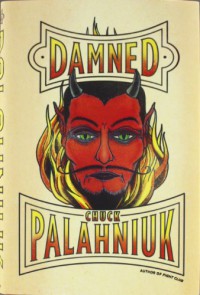 Damned - Chuck Palahniuk