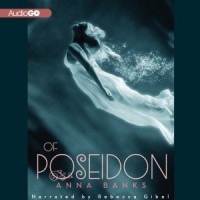 Of Poseidon  - Anna Banks, Rebecca Gibel