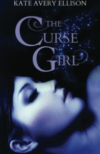 The Curse Girl - Kate Avery Ellison