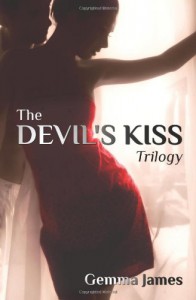 The Devil's Kiss Trilogy - Gemma James