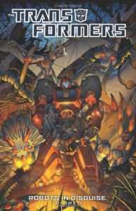 Transformers: Robots in Disguise, Volume 2 - John Barber, Livio Ramondelli, Brendan Cahill