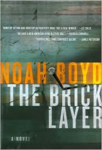The Bricklayer - Noah Boyd