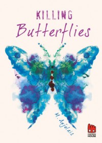 Killing Butterflies - M. Anjelais