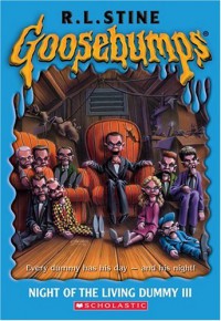 Night of the Living Dummy III - R.L. Stine