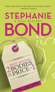 2 Bodies for the Price of 1 (Body Movers, Book 2) - Stephanie Bond