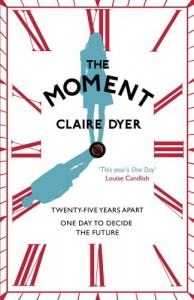 The Moment - Claire Dyer