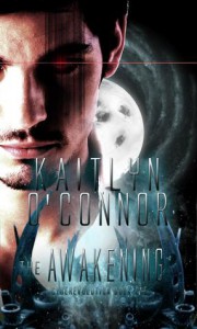 The Awakening (Cyberevolution, #1) - Kaitlyn O'Connor