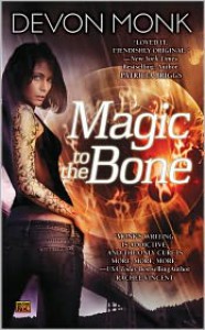 Magic to the Bone  - Devon Monk