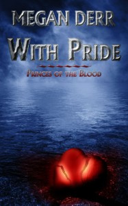 With Pride - Megan Derr