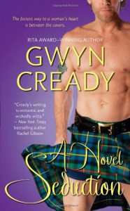 A Novel Seduction - Gwyn Cready