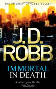 Immortal in Death - J.D. Robb