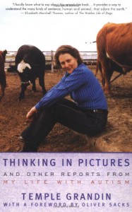 Thinking in Pictures: My Life with Autism - Temple Grandin