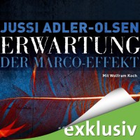 Erwartung: Der Marco-Effekt (Carl Mørck 5) - Jussi Adler-Olsen