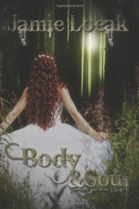 Body and Soul - Jamie Loeak