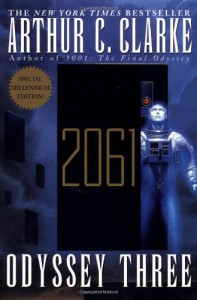 2061: Odyssey Three  - Arthur C. Clarke