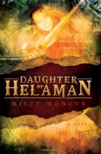 Daughter of Helaman - Misty Moncur