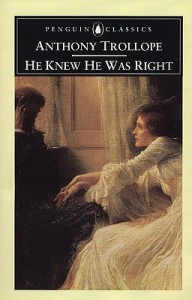 He Knew He Was Right - Anthony Trollope