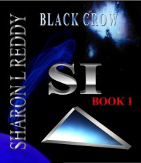 Black Crow (SI) - Sharon L Reddy