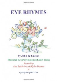 Eye Rhymes - John de Cuevas, Sara Ferguson, Janet Young