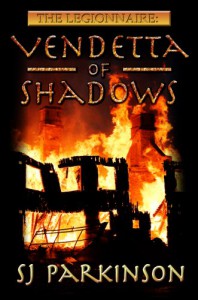 The Legionnaire: Vendetta of Shadows - SJ Parkinson