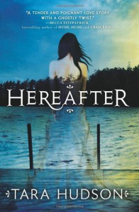 Hereafter  - Tara Hudson