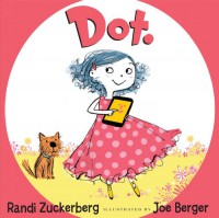 Dot. - Randi  Zuckerberg, Joe Berger