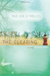 The Clearing - Heather Davis