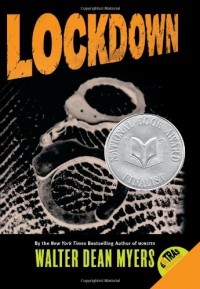 Lockdown - Walter Dean Myers