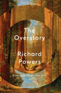 The Overstory - Richard Powers