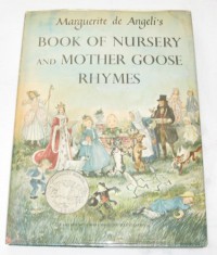 Marguerite De Angeli's Book of Nursery & Mother Goose Rhymes - Marguerite de Angeli