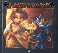 Lackadaisy: Volume #1 - Tracy J. Butler