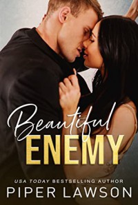 Beautiful Enemy (The Enemies Trilogy #1) - Piper Lawson