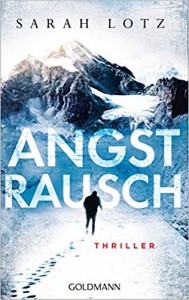 Angstrausch: Thriller - Sarah Lotz, Thomas Bauer