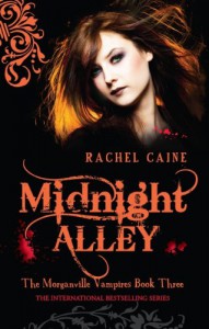 Midnight Alley  - Rachel Caine