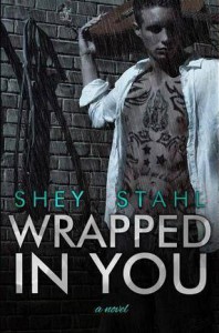 Wrapped in You (Waiting for You, #2) - Shey Stahl