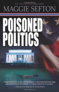 Poisoned Politics - Maggie Sefton