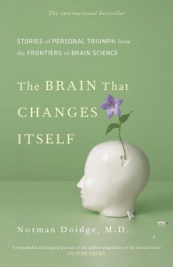 The Brain That Changes Itself - Norman Doidge