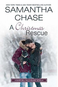 A Christmas Rescue (Silver Bell Falls #4) - Samantha Chase