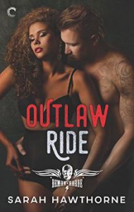 Outlaw Ride (The Demon Horde Motorcycle Club Series) - Sarah Hawthorne