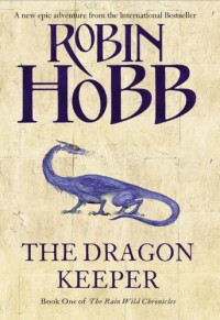 The Dragon Keeper - Robin Hobb