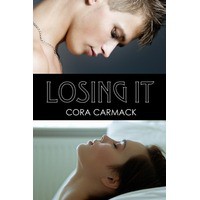 Losing It  - Cora Carmack